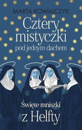 Cztery mistyczki pod jednym dachem - Marta Kowalczyk