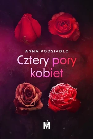 Cztery pory kobiet - Anna Podsiadło