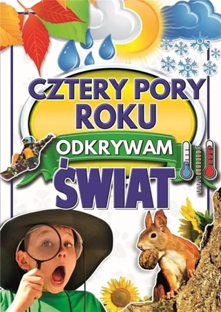 Cztery pory roku. Odkrywam świat - Joanna Werner