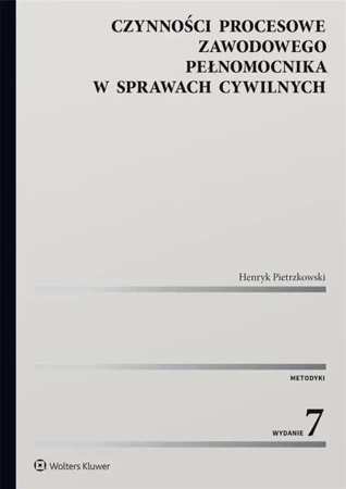 Czynności procesowe zawodowego pełnomocnika... - Henryk Pietrzkowski