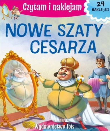 Czytam i naklejam. Nowe szaty cesarza - praca zbiorowa