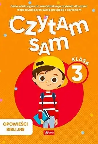 Czytam sam. Klasa 3. Opowieści bibilijne - praca zbiorowa