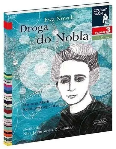 Czytam sobie - Droga do Nobla - Ewa Nowak, Nika Jaworowska-Duchlińska