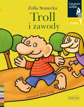 Czytam sobie. Troll i zawody - Zofia Stanecka