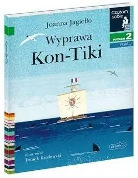 Czytam sobie. Wyprawa Kon-Tiki. Poziom 2 - Joanna Jagiełło