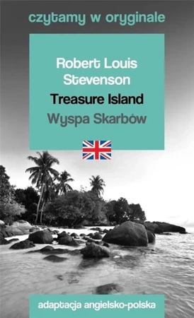 Czytamy w oryginale - Treasure Island / Wyspa.. - Robert Louis Stevenson