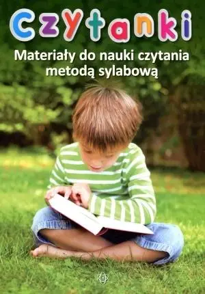 Czytanki. Materiały do nauki czyt. metodą sylabową - praca zbiorowa