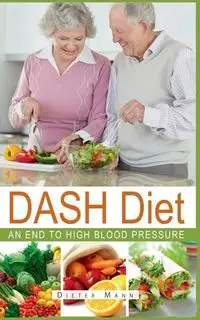 DASH Diet - Mann Dieter