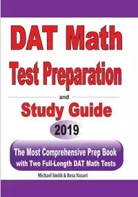 DAT Math Test Preparation and study guide - Michael Smith