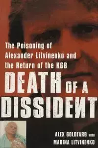 DEATH OF A DISSIDENT - GOLDFARB