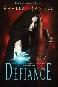 DEFIANCE - Daniell Pamela