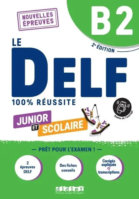 DELF 100% reussite B2 scolaire et junior + online - Dorothee Dupleix, Bruno Girardeau, Maria Rabin