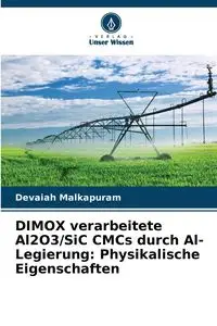 DIMOX verarbeitete Al2O3/SiC CMCs durch Al-Legierung - Malkapuram Devaiah