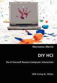 DIY HCI - Marianna Obrist
