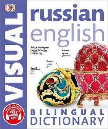 DK Bilingual Visual Dictionary: Russian +app - Angeles Gavira