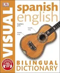 DK Bilingual Visual Dictionary: Spanish 3rd ed + app
