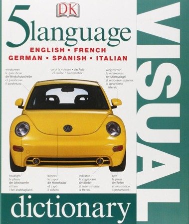 DK Five Language Visual Dictionary. HB - Jonathan Metcalf