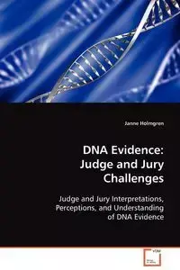 DNA Evidence - Holmgren Janne