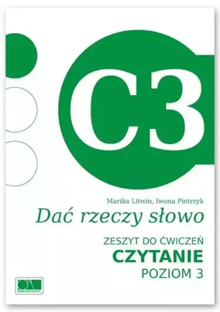 Dać rzeczy słowo. Czytanie - poziom 3. - Marika Litwin, Iwona Pietrzyk