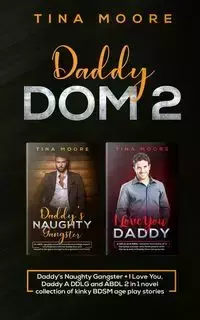 Daddy Dom 2 - Tina Moore