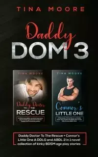 Daddy Dom 3 - Tina Moore