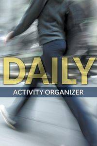 Daily Activity Organizer - Publishing LLC Speedy