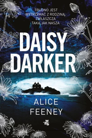 Daisy Darker - Alice Feeney