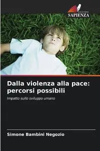 Dalla violenza alla pace - Simone Bambini Negozio