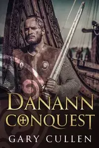 Danann Conquest - Gary Cullen