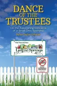 Dance of the Trustees - Dylan Taylor-Lehman