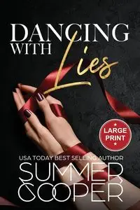 Dancing With Lies - Summer Cooper