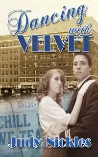 Dancing With Velvet - Judy Nickles