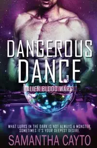 Dangerous Dance - Samantha Cayto