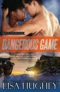 Dangerous Game - Lisa Hughey