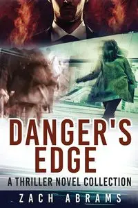 Danger's Edge - Abrams Zach