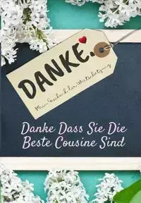 Danke Dass Sie Die Beste Cousine Sind - Publishing Group The Life Graduate