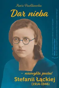 Dar nieba - Maria Pawlikowska