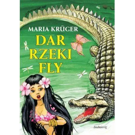 Dar rzeki Fly SIEDMIORÓG - Maria Krüger