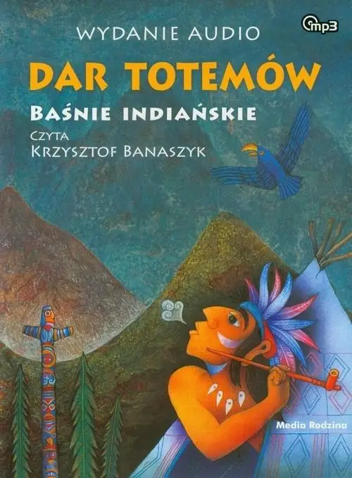 Dar totemów. Baśnie indiańskie. Audiobook - VLADIMIR HULPACH