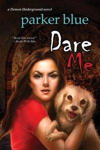 Dare Me - Parker Blue