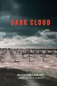 Dark Cloud - Cynthia Bergen