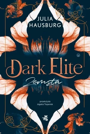 Dark Elite T.1 Zemsta - Julia Hausburg