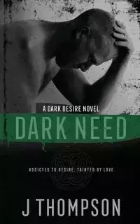 Dark Need - Thompson J