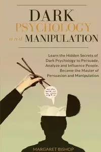 Dark Psychology and Manipulation - Bishop Margareth