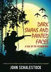 Dark Swans and Painted Faces - John Schalestock