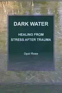 Dark Water - Rose Opal