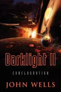 Darklight II - John Wells