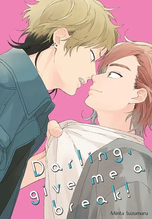 Darling, give me a break! - Minta Suzumaru