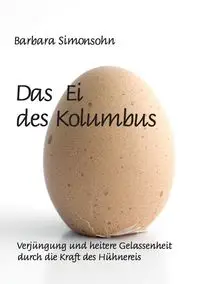 Das Ei des Kolumbus - Barbara Simonsohn