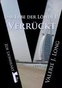 Das Erbe der Löwin II - Long Valerie J.